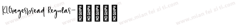KLGingerbread Regular字体转换